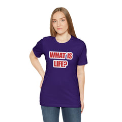 What Is Life? Existential Shirt | Ambiguous Existential Crisis T-Shirt