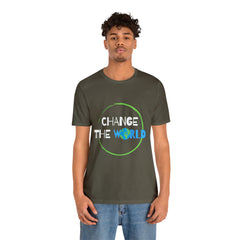 Change The World | Wear Your Impact Unisex T-Shirt