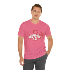 National Bad Poetry Day Shirt 3 | Poem T-Shirt