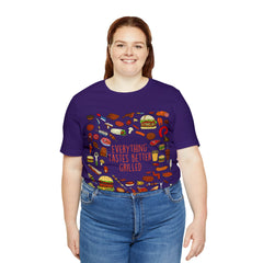 Everything Tastes Better Grilled Shirt | Grilling Love Unisex T-Shirt