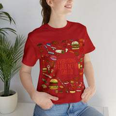 Everything Tastes Better Grilled Shirt | Grilling Love Unisex T-Shirt