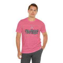 Stay Strapped or Get Clapped | Gun Firearms Self-Defense T-Shirt