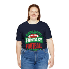 Okayest Fantasy Football Shirt | Funny Fantasy Football Unisex T-Shirt