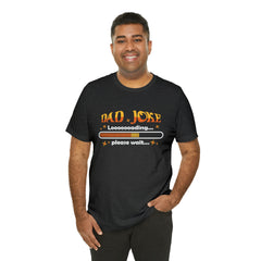 Loading Dad Joke Shirt | National Joke Day Tshirt