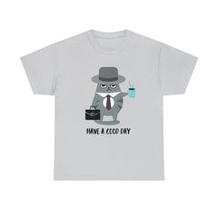 Have A Good Day Shirt | Cat Lover Unisex T-Shirt