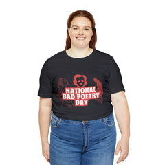 National Bad Poetry Day Shirt 3 | Poem T-Shirt