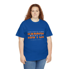 Hustle And Make It Happen | Hustler's Creed Unisex T-shirt