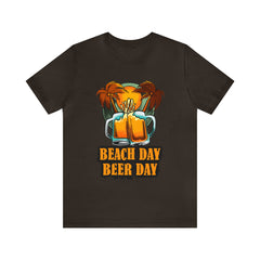 Beer Day Beach Day Shirt | Drink Beer Unisex T-Shirt