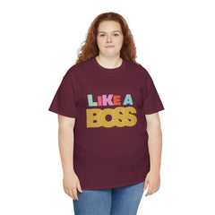 Like A Boss Shirt | Colorful Boss Vibes Statement Tee