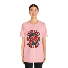 Everyday Grill Day Shirt | Grilling Meat Unisex T-Shirt