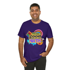 It's a Good Day to Do Arts Shirt | School Unisex T-Shirt