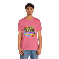 It's a Good Day to Do Arts Shirt | School Unisex T-Shirt