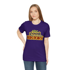 It's a Good Day to Study History Shirt | School Unisex T-Shirt
