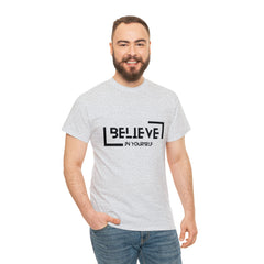 Believe In Yourself | Confidence Catalyst Statement Tee