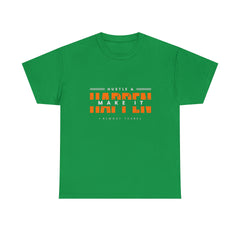 Hustle And Make It Happen | Hustler's Creed Unisex T-shirt