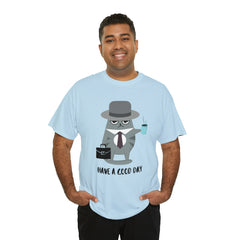 Have A Good Day Shirt | Cat Lover Unisex T-Shirt