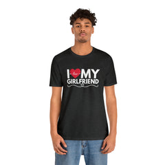 I Love My Girlfriend Shirt | Couple Love T-Shirt, Pair Girlfriend Boyfriend Matching Shirt
