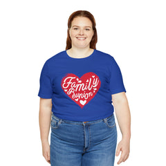 Family Reunion Heart Shirt | Family Love Unisex T-Shirt