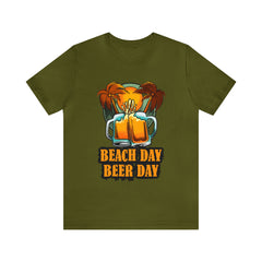 Beer Day Beach Day Shirt | Drink Beer Unisex T-Shirt