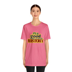 It's a Good Day to Study History Shirt | School Unisex T-Shirt