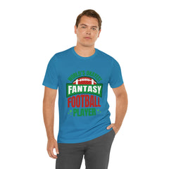 Okayest Fantasy Football Shirt | Funny Fantasy Football Unisex T-Shirt