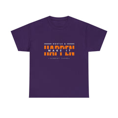 Hustle And Make It Happen | Hustler's Creed Unisex T-shirt