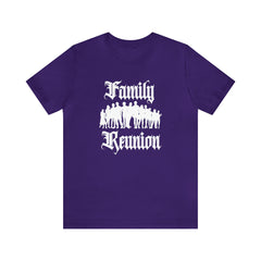 Family Reunion Urban Shirt | Family Love Unisex T-Shirt