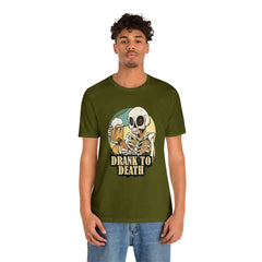 Skeleton Drank to Death Shirt | Drink Beer Unisex T-Shirt