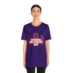 National Bad Poetry Day Shirt 3 | Poem T-Shirt