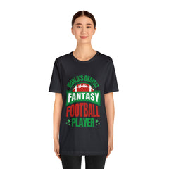Okayest Fantasy Football Shirt | Funny Fantasy Football Unisex T-Shirt