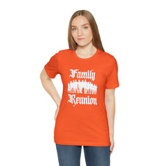 Family Reunion Urban Shirt | Family Love Unisex T-Shirt