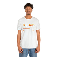 Loading Dad Joke Shirt | National Joke Day Tshirt