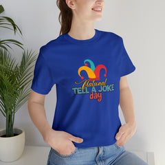Tell a Joke Day Shirt | National National Joking Prank T-Shirt