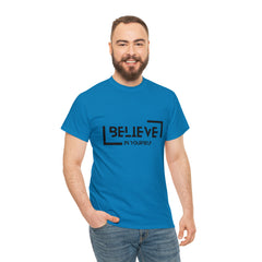 Believe In Yourself | Confidence Catalyst Statement Tee