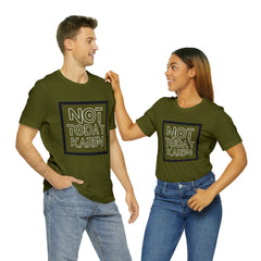 Not Today Karen Shirt | Millennial Collection Unisex T-Shirt