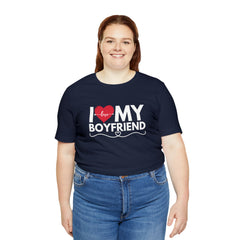 I Love My Boyfriend Shirt | Couple Love T-Shirt, Pair Girlfriend Boyfriend Matching Shirt