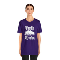 Family Reunion Urban Shirt | Family Love Unisex T-Shirt
