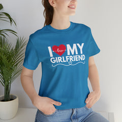 I Love My Girlfriend Shirt | Couple Love T-Shirt, Pair Girlfriend Boyfriend Matching Shirt
