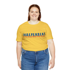 Happy Independence Day Shirt | July 4 Independent T-Shirt