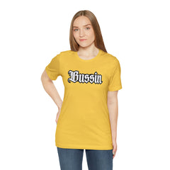 Bussin Street Shirt | Slang Urban Streetwear Unisex T-Shirt