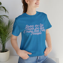 Roses Are Red Violets Are Blue Poetry Shirt | Bad Poem T-Shirt