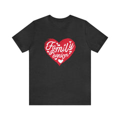 Family Reunion Heart Shirt | Family Love Unisex T-Shirt
