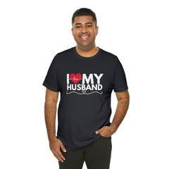 I Love My Husband Shirt | Couple Love T-Shirt, Pair Husband Wife Matching Shirt