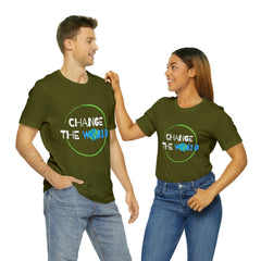 Change The World | Wear Your Impact Unisex T-Shirt