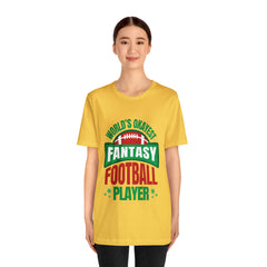 Okayest Fantasy Football Shirt | Funny Fantasy Football Unisex T-Shirt
