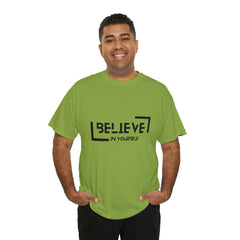 Believe In Yourself | Confidence Catalyst Statement Tee