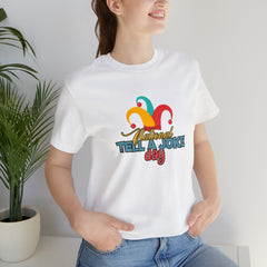 Tell a Joke Day Shirt | National National Joking Prank T-Shirt