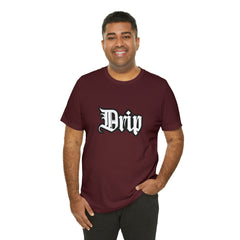Drip Urban Streetwear Shirt | Drippin Statement T-Shirt