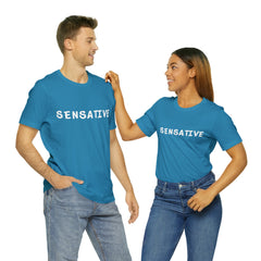 Sensitive Funny Shirt 2 | Hilarious Sensative Statement T-Shirt