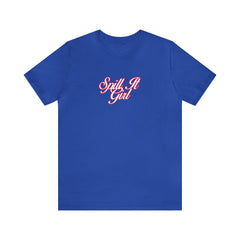 Spill the Tea Shirt | Spill it Girl Statement T-Shirt